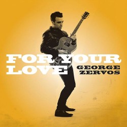 George Zervos - For your love