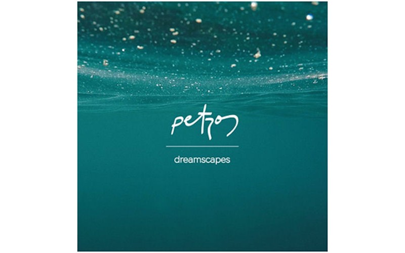 Petros - Dreamscape