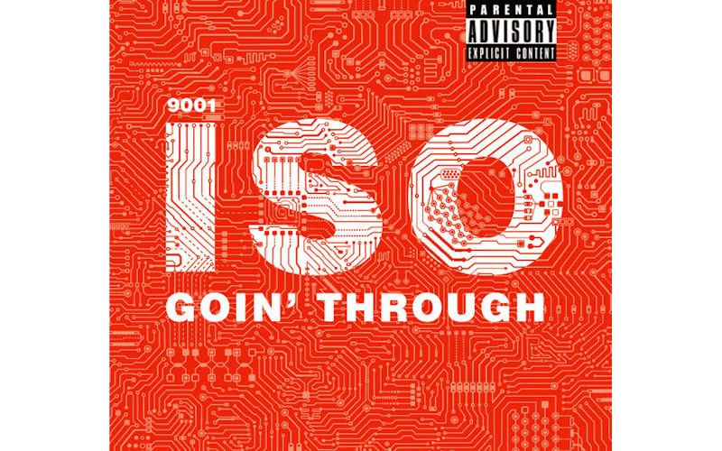 Goin’ Through – Iso 9001