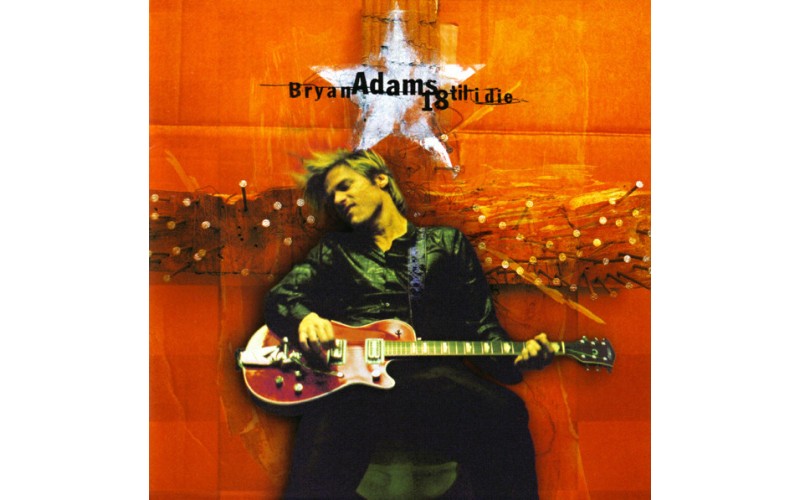 Bryan Adams – 18 Til I Die