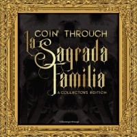 Goin Through - La Sagrada Familia LP Βινύλιο