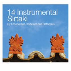 14 Instrumental Syrtaki by Theodorakis, Xarhakos, Hadjidakis