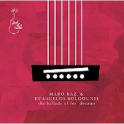Boudounis Evangelos / Razi Maro - The ballads of lost dreams