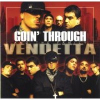 Goin Through - Vendetta