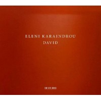 Karaindrou Eleni - David (Καραίνδρου Ελένη) 