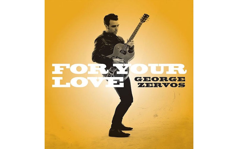 George Zervos - For your love