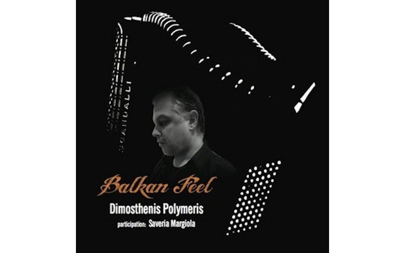 Dimosthenis Polymeris - Balkan Feel