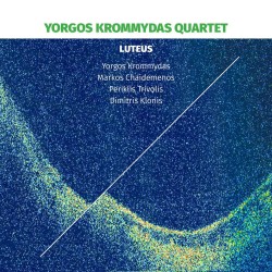 Yorgos Krommydas Quartet - Lyteus