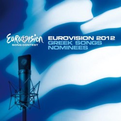 Eurovision 2012 Greek songs nominees