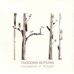 Theodoris Kotsifas - Conception of thought