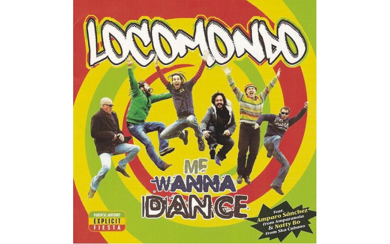 Locomondo - Me wanna dance 