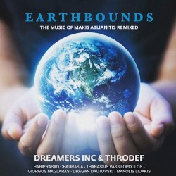 Ablianitis Makis / Dreamers Inc & ThroDef  - Earthbounds The Music Of Makis Ablianitis Remixed