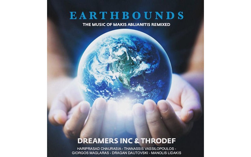 Ablianitis Makis / Dreamers Inc & ThroDef  - Earthbounds The Music Of Makis Ablianitis Remixed