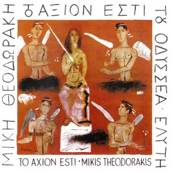 Θεοδωράκης Μίκης / Μπιθικώτσης Γρηγόρης - Αξιον εστί 