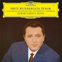 Fritz Wunderlich, Hubert Giesen - Schumann, Beethoven, Schubert – Lieder Von Beethoven, Schubert Und Schumann LP