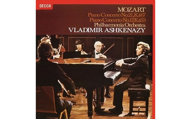 Vladimir Ashkenazy - Philharmonia Orchestra – Wolfgang Amadeus Mozart, Vladimir Ashkenazy Plays And Conducts Mozart Piano Concertos: No. 21 C In C Major K.467, No.17 In G Major K.453 LP