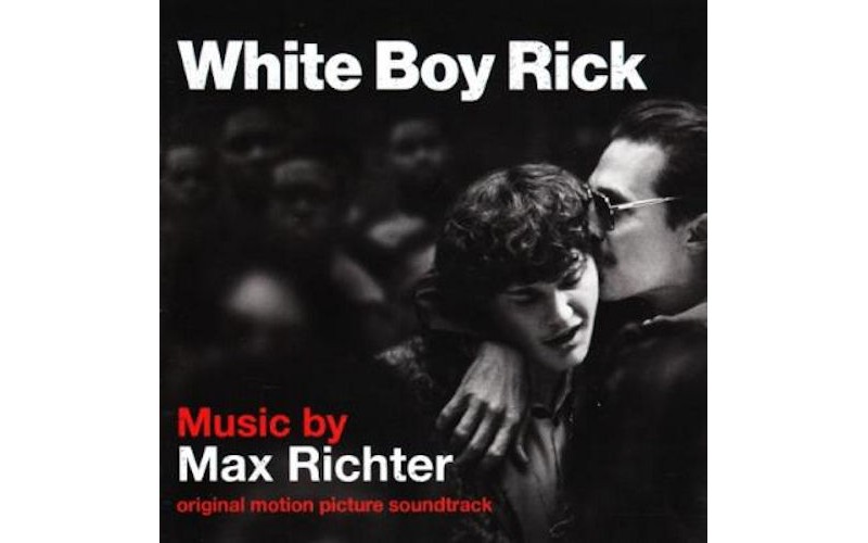 Max Richter – White Boy Rick (Original Motion Picture Soundtrack) LP