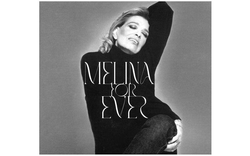 Μερκούρη Μελίνα - Melina forever