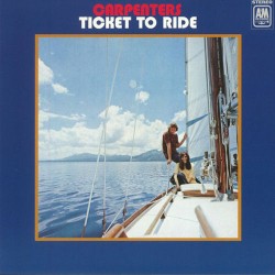 Carpenters – Ticket To Ride