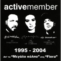 Active Member - 1995-2004 Απ' το 'Μεγάλο κόλπο' στη 'Fiera'