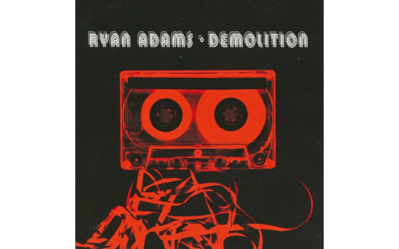 Ryan Adams – Demolition