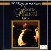 Luciano Pavarotti - Rigoletto