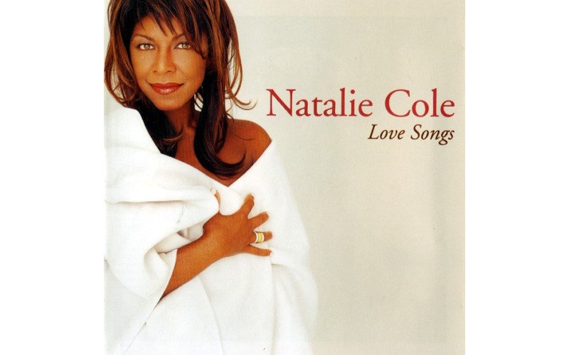 Natalie Cole – Love Songs