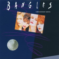 Bangles – Greatest Hits