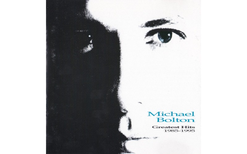 Michael Bolton – Greatest Hits (1985 - 1995)