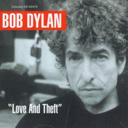 Bob Dylan – "Love And Theft"