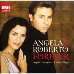 Angela Gheorghiu & Roberto Alagna – Forever