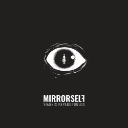 Παπαδόπουλος Γιάννης - Mirrorself (LP Βινύλιο)