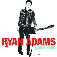  Ryan Adams ‎– Rock N Roll 