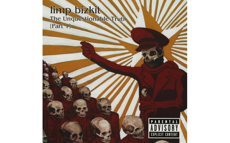  Limp Bizkit ‎– The Unquestionable Truth (Part 1)