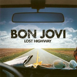 Bon Jovi – Lost Highway