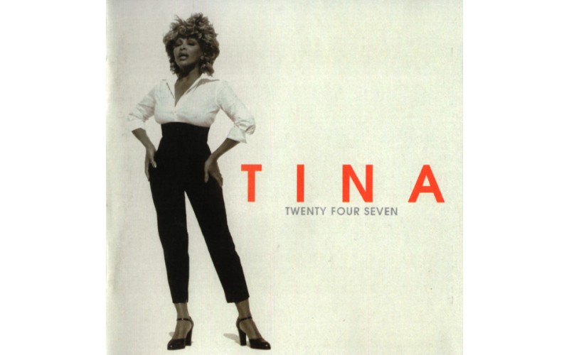 Tina Turner – Twenty Four Seven