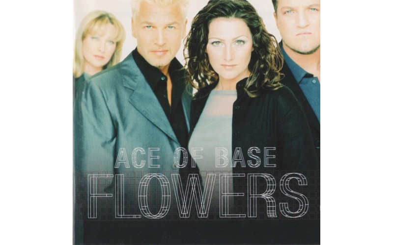 Ace of Base - Flowers