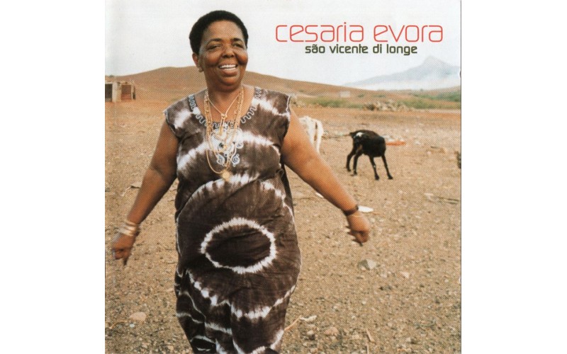 Cesaria Evora – São Vicente Di Longe