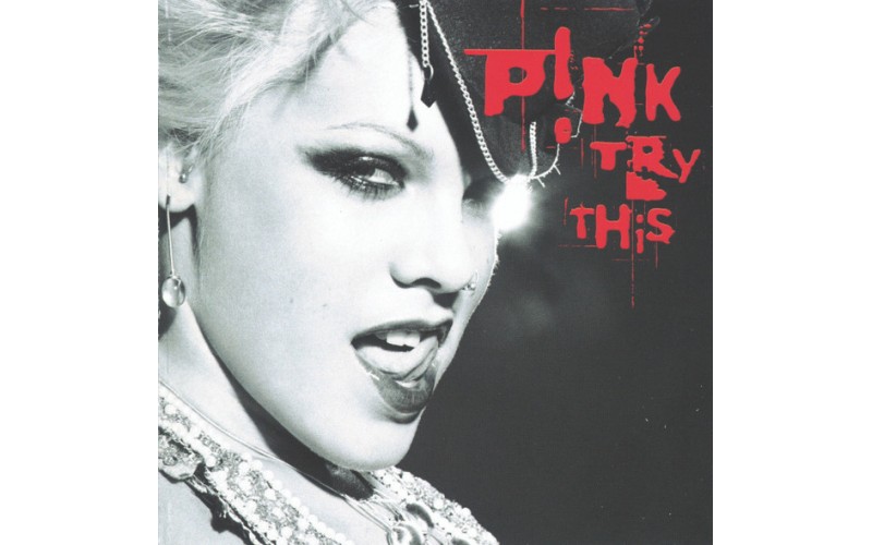 P!NK – Try This