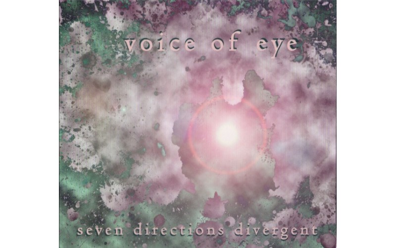  Voice Of Eye ‎– Seven Directions Divergent