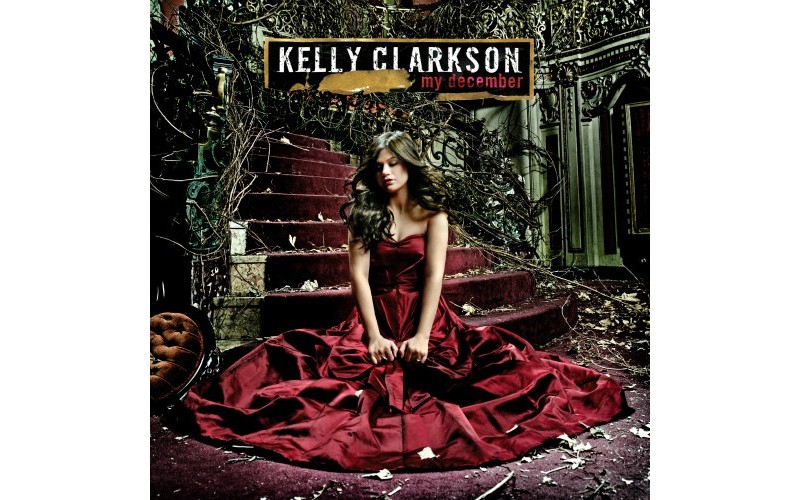 Kelly Clarkson – My December