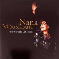 Nana Mouskouri - The ultimate collection