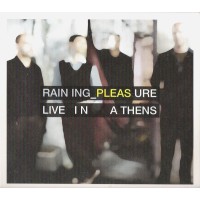 Raining Pleasure - Live in Athens