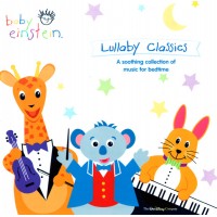 The Baby Einstein Music Box Orchestra – Lullaby Classics: A Soothing Collection Of Music For Bedtime