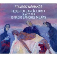 Ξαρχάκος Σταύρος - Federico Garcia Lorca / Llanto por Ignacio Sanchez Mejias