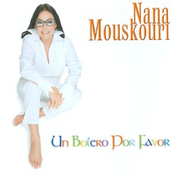 Nana Mouskouri - Un bolero por favor (Μούσχουρη Νάνα)