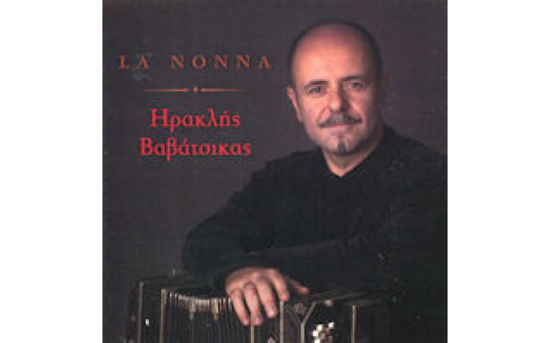 Βαβάτσικας Ηρακλής - La Nonna