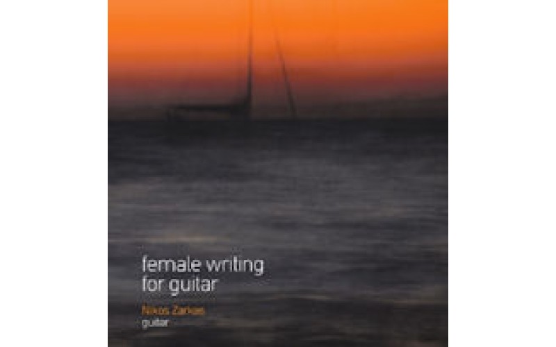 Zarkos Nikos - Female writing for guitar