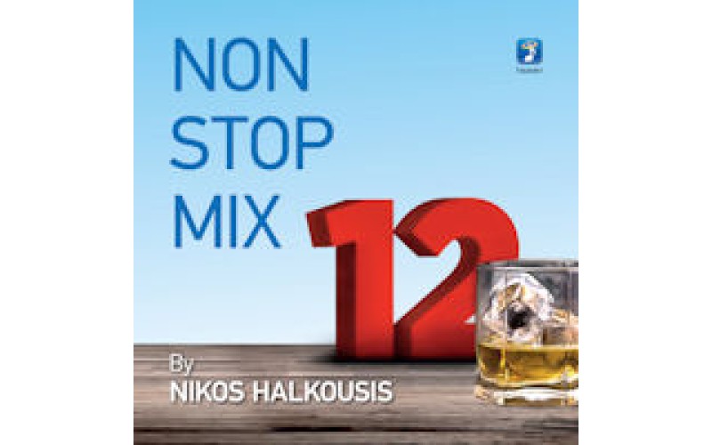 Non stop mix 12 by Nikos Halkousis