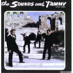 The Sounds and Tammy - Live 1966  (LP)